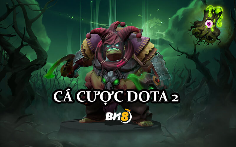 Khái niệm cá cược DOTA2