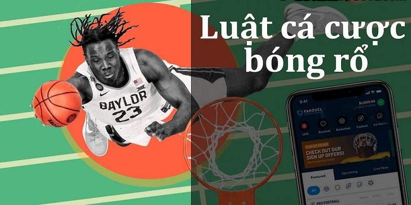 Điều Luật cá cược Basketball tại Bk8